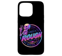 I Liked It Rugh Not My Entire Life Coque pour iPhone 15 Pro Max