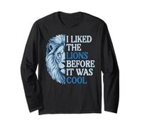 I Liked The Lion Before It Was Cool Femmes Enfants Garçons Hommes Fille Manche Longue