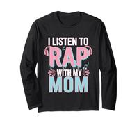 I Listen To Rap With My Mom Music Bonding Fils -- Manche Longue