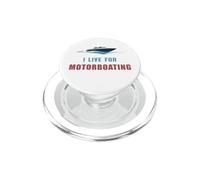 « I Live for Motorboating » Voilier Captain of The Sea PopSockets PopGrip pour MagSafe