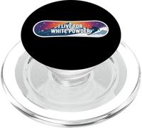 I Live for White Powder Snowboard Snowboarder PopSockets PopGrip pour MagSafe