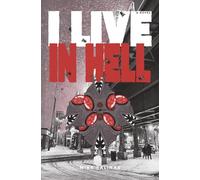 I Live in Hell