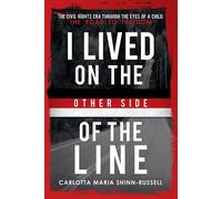 I Lived On The Other Side Of The Line