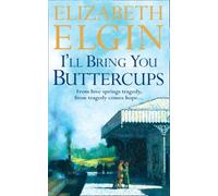 I’ll Bring You Buttercups