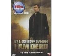 I LL SLEEP WHEN I M DEAD-VN G