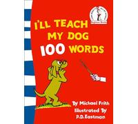 I’ll Teach My Dog 100 Words