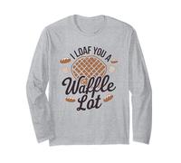 I Loaf You a Waffle Lot Jeu de mots amusants, amateurs de gaufres Manche Longue