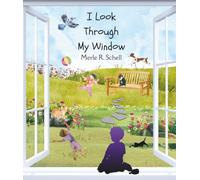 I Look Through My Window
