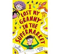 I Lost My Granny in the Supermarket