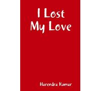 I Lost My Love