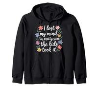 I Lost My Mind I'm Pretty Sure The Kids Took It |- Sweat à Capuche