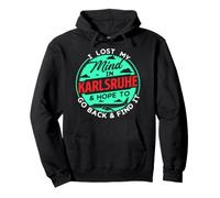 I Lost My Mind in Karlsruhe Design pour Voyageurs Sweat à Capuche