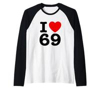 I Love 69 Manche Raglan