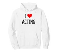I Love Acting I Heart Acteur Acteur Joueur et Théâtre Amateur Sweat à Capuche