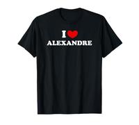 I Love Alexandre, J'Aime Alexandre T-Shirt