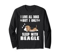 I Love All Dogs But I Only Sleep with Beagle Dog Puppy Lover Manche Longue