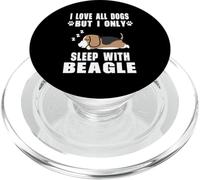 I Love All Dogs But I Only Sleep with Beagle Dog Puppy Lover PopSockets PopGrip pour MagSafe