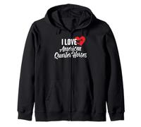 I Love American Quarter Horses Cadeau pour Les Amateurs de Chevaux Sweat à Capuche
