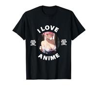 I Love Anime With Cute Sexy Manga Japonaise Femme Fille T-Shirt