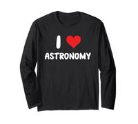 I Love Astronomy - Cœur - Astronome Galaxie Espace Lune Étoile Manche Longue