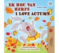 I Love Autumn (Afrikaans English Bilingual Children's Book)