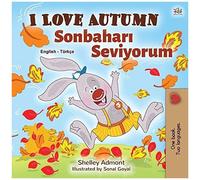 I Love Autumn (English Turkish Bilingual Book For Kids)