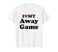 I Love Away Game T-Shirt