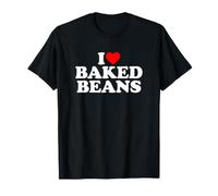 I Love Baked Beans T-Shirt