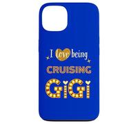 I Love Being Cruising Gigi Nana Grandma Mimi Granny Nouveauté Coque pour iPhone 13