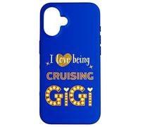 I Love Being Cruising Gigi Nana Grandma Mimi Granny Nouveauté Coque pour iPhone 16