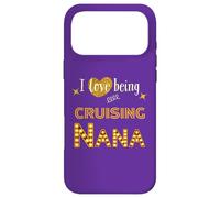 I Love Being Cruising Nana Gigi Grandma Mimi Granny Coque pour iPhone 17 Pro Max