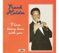 I Love Being Here with You [Import]