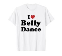 I Love Belly Dance T-Shirt