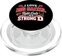 I Love Big Sacks Tight Ends Strong D Football Humour PopSockets PopGrip pour MagSafe