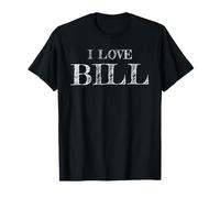 I Love Bill, J'aime Bill T-Shirt