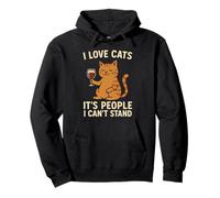 I Love Cats It's People I Can't Stand - Vin anti-social Cat Sweat à Capuche