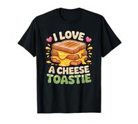 I Love Cheese Toasties Design Humoristique Britannique Comfort Food T-Shirt