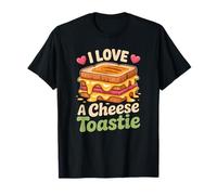 I Love Cheese Toasties Design Humoristique Britannique Comfort Food T-Shirt