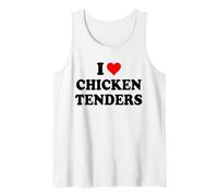 I Love Chicken Tenders Funny Chicken Tender Chicken Tendies Débardeur