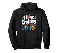 I Love Crafting Art Lover DIY Couture Peinture Sweat à Capuche