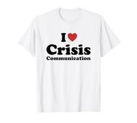 I Love Crisis Communication Funny Humor Retro T-Shirt