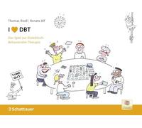 I Love DBT : Le Jeu de la thérapie comportementale dialectique