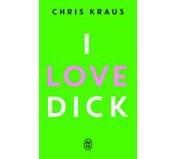 I love Dick