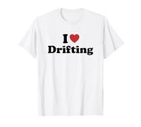 I Love Drifting T-Shirt