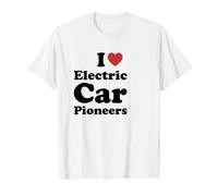 I Love Electric Car Pioneers T-Shirt