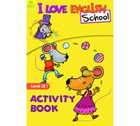 I Love English School CE1: Activity Book