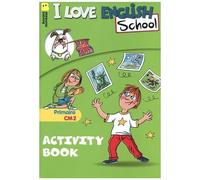 I Love English School Cm2 - Activity Book