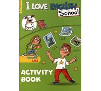 I Love English School CM2: Activity Book