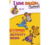 I Love English School GS/CP: Activity Book