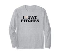 I Love Fat Pitches Funny Baseball Humor Hitter Quote Manche Longue